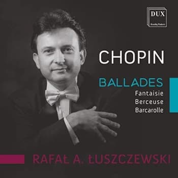 Rafal Luszczewski - Chopin: Ballads CD