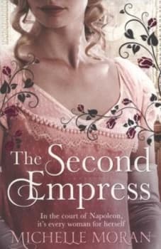 The Second Empress by Michelle Moran Paperback