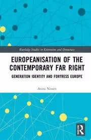 Europeanisation of the Contemporary Far Right Generation Identity and Fortress Europe