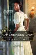 extraordinary union an epic love story of the civil war