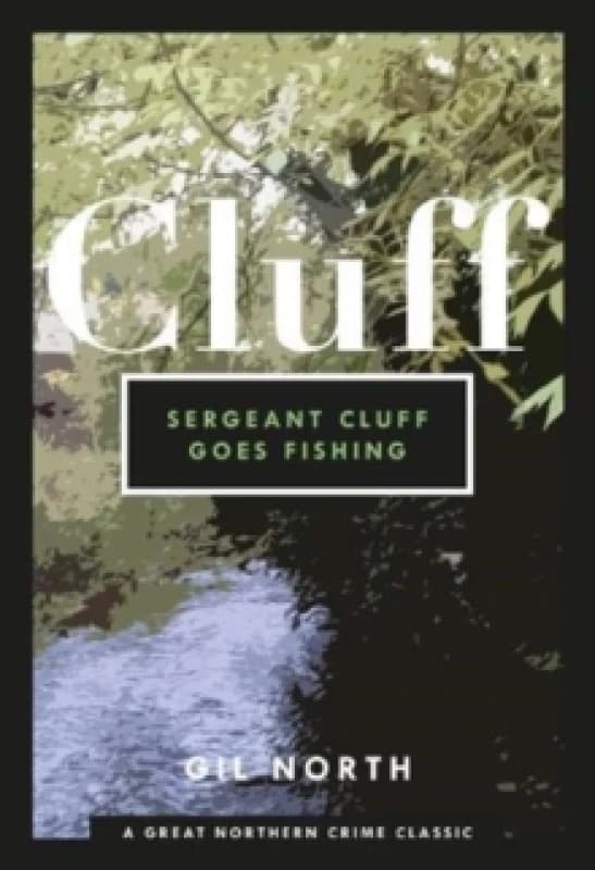 Sergeant Cluff Goes Fishing Paperback / softback