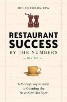 Restaurant Success by the Numbers by Roger Fields Book