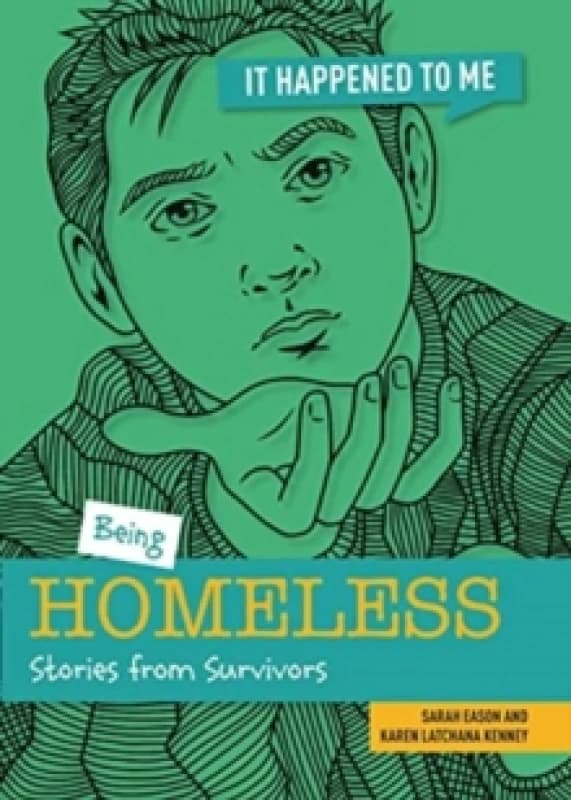 Being Homeless : Stories from Survivors Paperback / softback