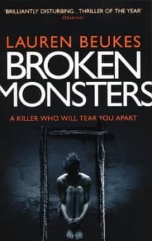 Broken Monsters by Lauren Beukes Paperback