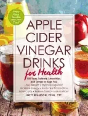 apple cider vinegar drinks for health 100 teas seltzers smoothies and drink
