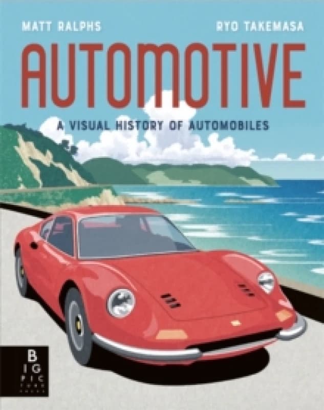 Automotive : A Visual History of Automobiles Hardback