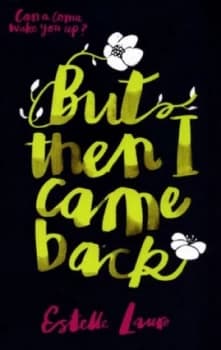 But Then I Came Back by Estelle Laure Book