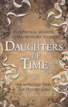 Daughters of Time by Mary Hoffman Book