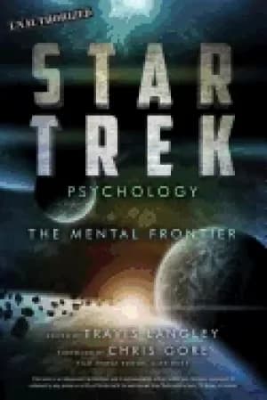 star trek psychology the mental frontier