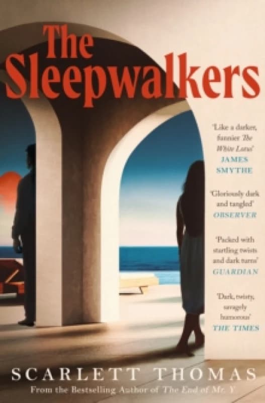The Sleepwalkers : THE MIND-BENDING BEACH THRILLER THAT WILL KEEP YOU UP ALL NIGHT Paperback / softback