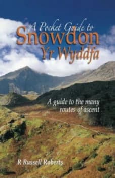 A Pocket Guide to Snowdon by R. Russell Roberts Paperback