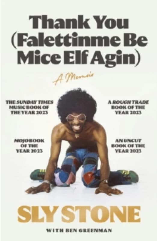 Thank You (Falettinme Be Mice Elf Agin) : The Sunday Times Music Book of the Year Paperback / softback