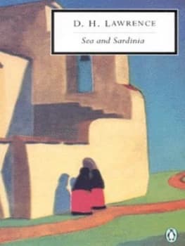 Sea and Sardinia by D. H. Lawrence Paperback