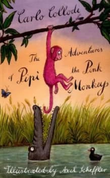 The Adventures of Pip the Pink Monkey by Alessandro Gallenzi Paperback