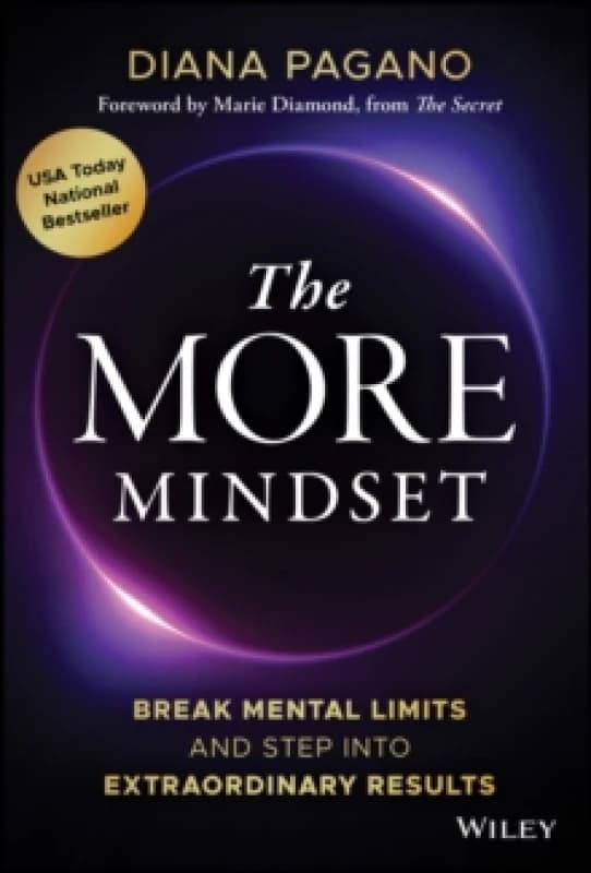 The More Mindset : Break Mental Limits and Step into Extraordinary Results Hardback