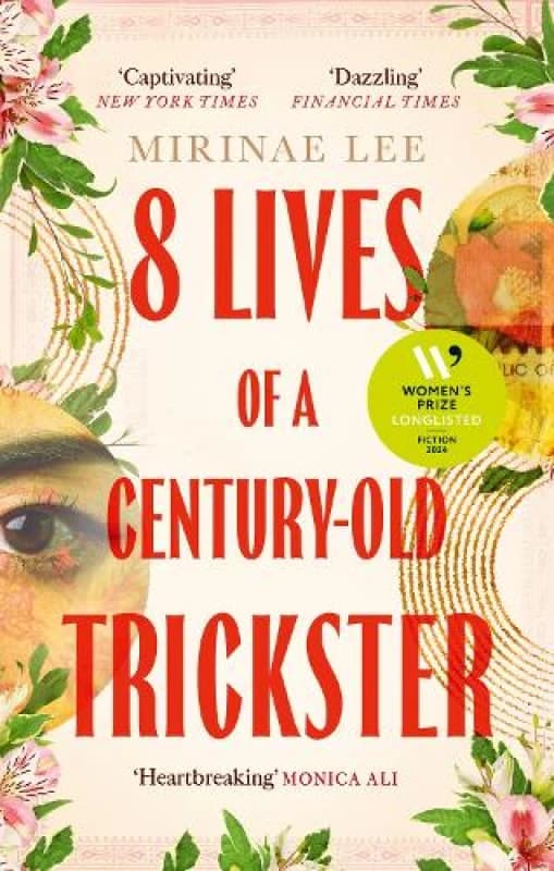 8 Lives of a Century-Old Trickster. Paperback. By Mirinae Lee Books