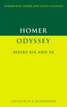 Homer: Odyssey Books XIX and XX