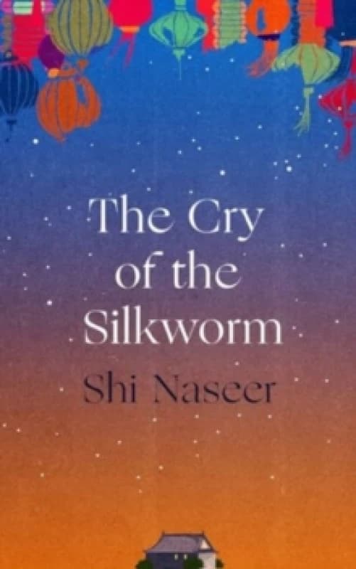 The Cry of the Silkworm Paperback / softback