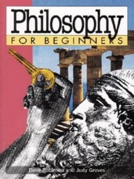 Philosophy for Beginners by Dave Robinson Paperback