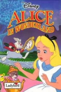 Alice in Wonderland by Lewis Carroll and Walt Disney Company Book