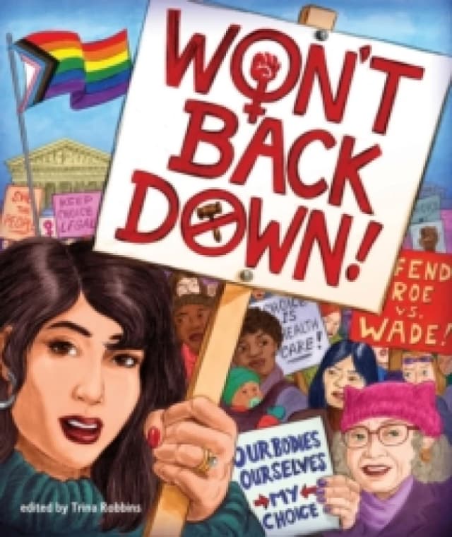 Won't Back Down. Paperback. By Trina Robbins Books