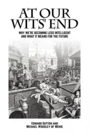 At our wits end by Edward Dutton