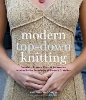 Modern Top-Down Knitting by Kristina Mcgowan Hardback