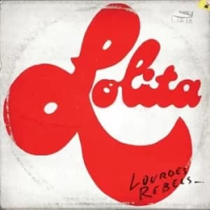 Lolita by Lourdes Rebels CD Album