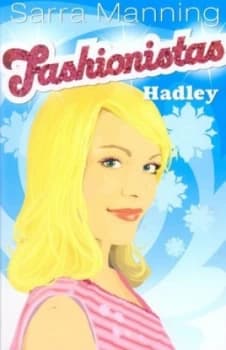 Hadley by Sarra Manning Book