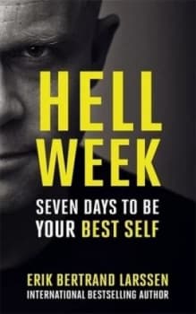 Hell week by Erik Bertrand Larssen