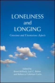 Loneliness and Longing by Brent Willock Paperback