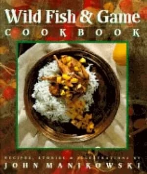 wild fish and game cookbook