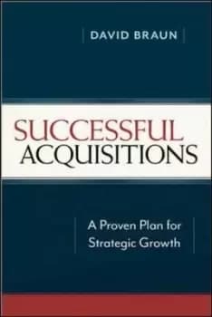 Successful acquisitions by David Braun