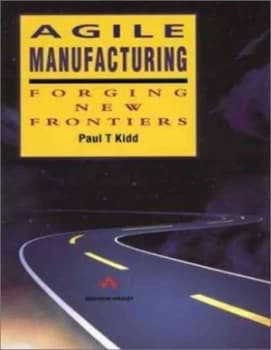 Agile Manufacturing by Kidd Hardback