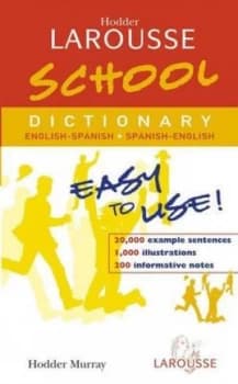 Hodder Larousse School Spanish Dictionary by Larousse Paperback