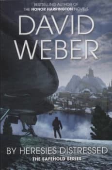 By Heresies Distressed by David Weber Paperback