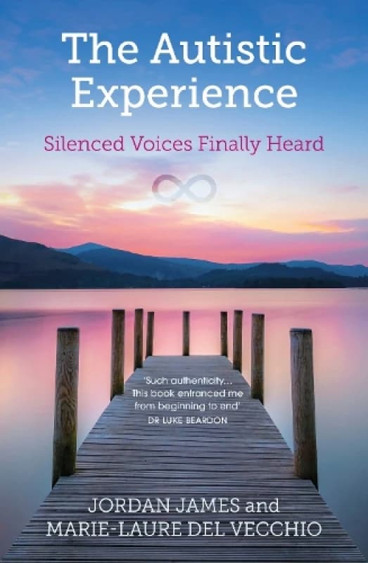 The Autistic Experience : Silenced Voices Finally Heard Paperback / softback