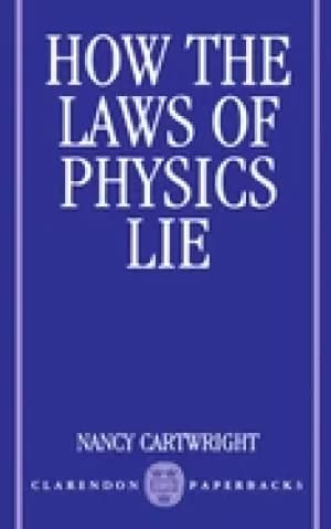 how the laws of physics lie