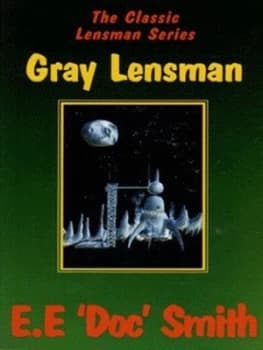 Gray Lensman by E. E Smith Paperback