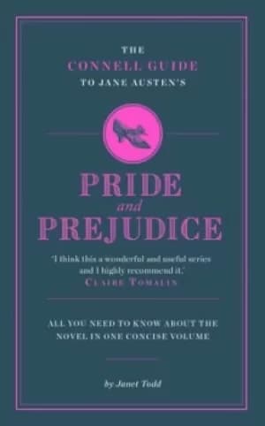The Connell guide to Jane Austens Pride and prejudice by Janet Todd