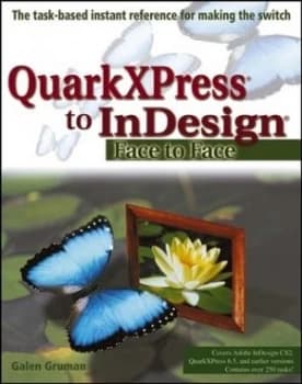 Quarkxpress to Indesign by Galen Gruman Book