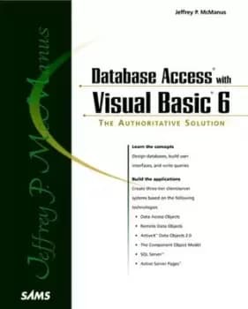 Database access with Visual Basic 6 by Jeffrey P. McManus