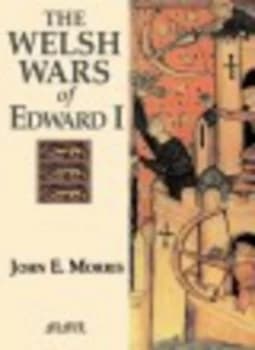 Welsh Wars of Edward I by John E. Morris Paperback