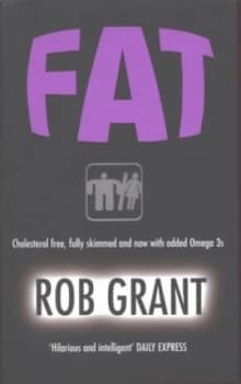 Fat by Rob Grant Paperback