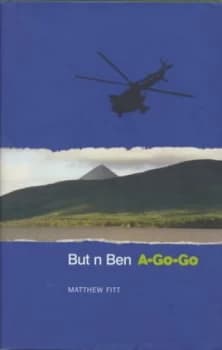 But N Ben A-Go-Go by Matthew Fitt Hardback