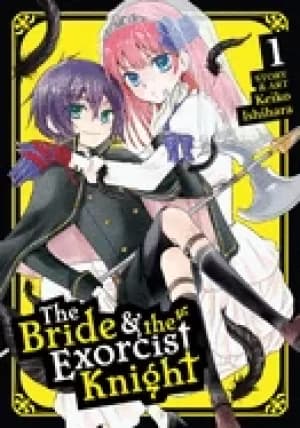 bride and the exorcist knight vol 1