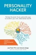 personality hacker harness the power of your personality type to transform