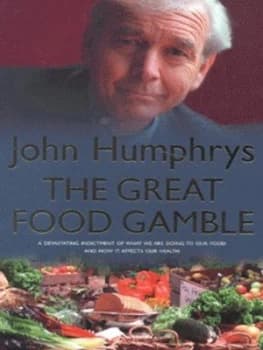 The Great Food Gamble by John Humphrys Paperback