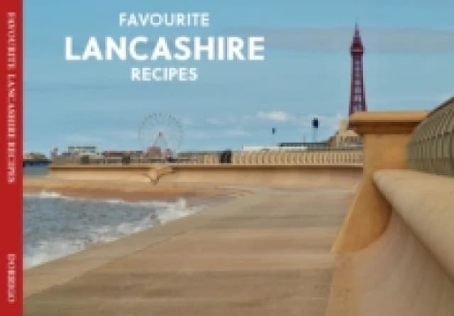 Favourite Lancashire Recipes Paperback / softback
