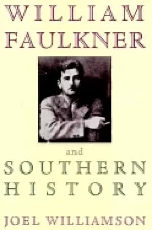 william faulkner and southern history